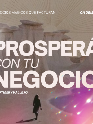 PROSPERÁ con tu Negocio On Demand PREVENTA