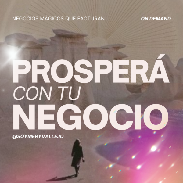 PROSPERÁ con tu Negocio On Demand PREVENTA