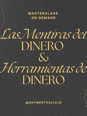 Las Mentiras del Dinero & Herramientas de Dinero On Demand