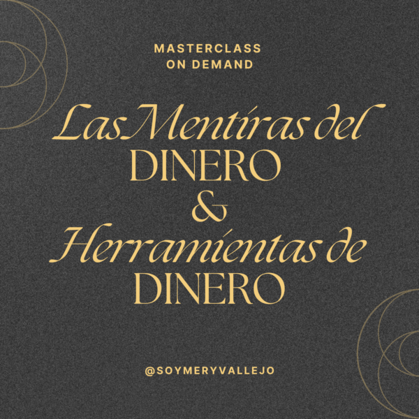 Las Mentiras del Dinero & Herramientas de Dinero On Demand