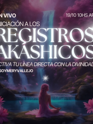 FEED MERY VALLEJO SEPT 2023 (7) 19/10 Iniciación a los Registros Akáshicos